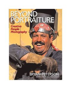 Beyond Portraiture by Bryan Peterson