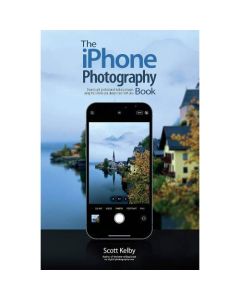 The iPhone Photography Book by Scott Kelby