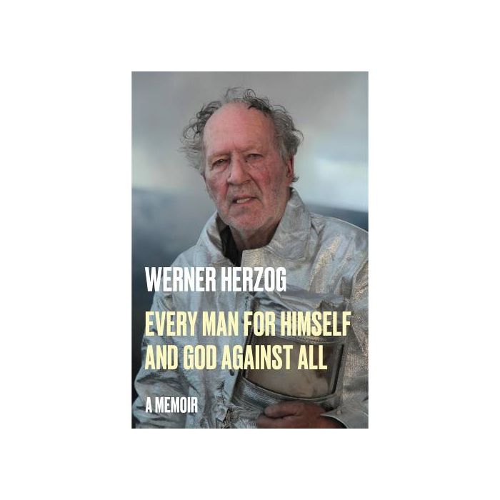 Every Man for Himself and God Against All by Werner Herzog 